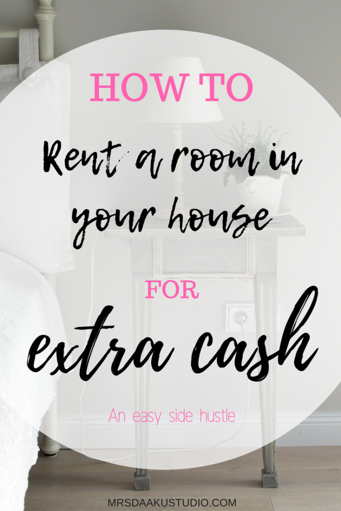 The Ultimate Guide To Renting A Room In Your House For Extra