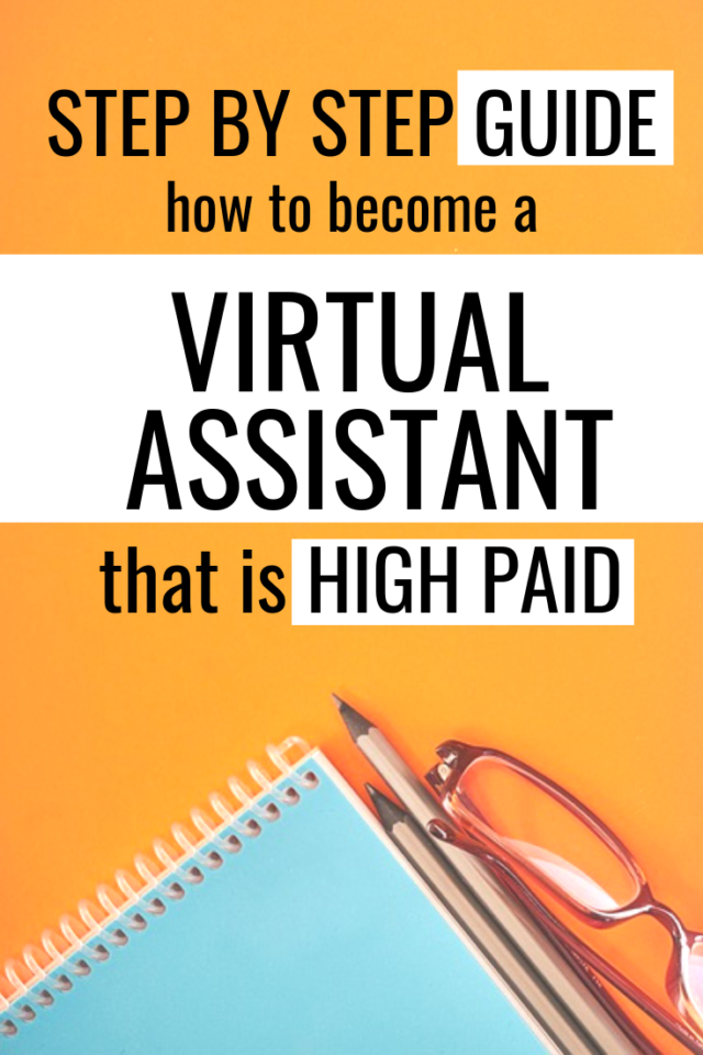 How To Become A Virtual Assistant: The ONLY Guide You Need To Have