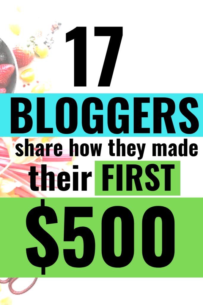 Are you looking for online jobs or ways to make money at home? Blogging could be your answer. This post SHOWS how to make money blogging for beginners along with tips from 17 bloggers on how they made their first $500. CLICK HERE NOW! #workfromhomejobs #makemoneyonline #stayathomemomjobs