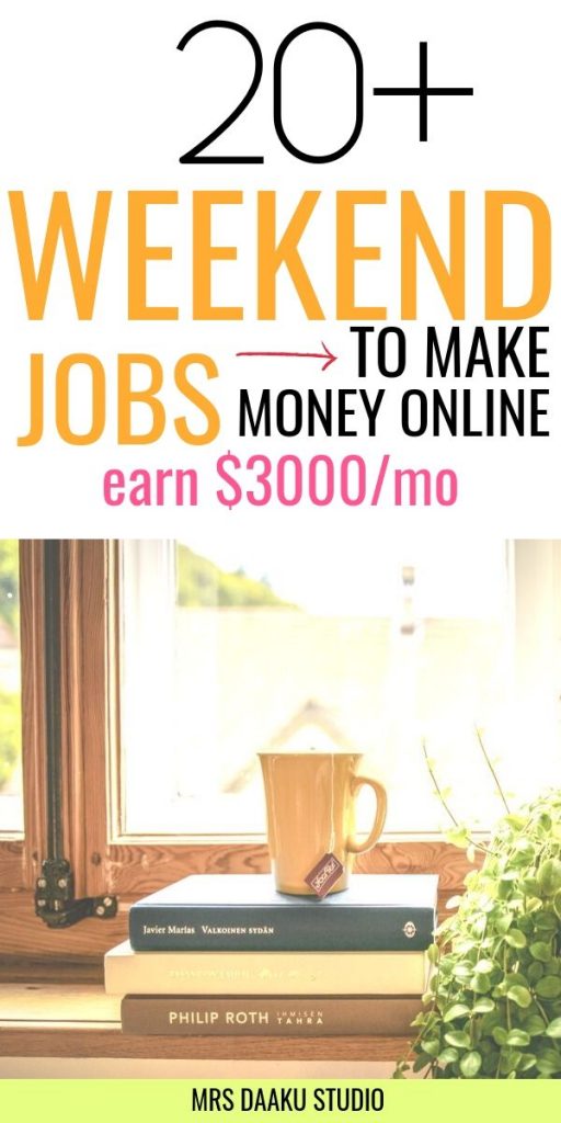 20+ best weekend jobs from home Earn 1000+ monthly!