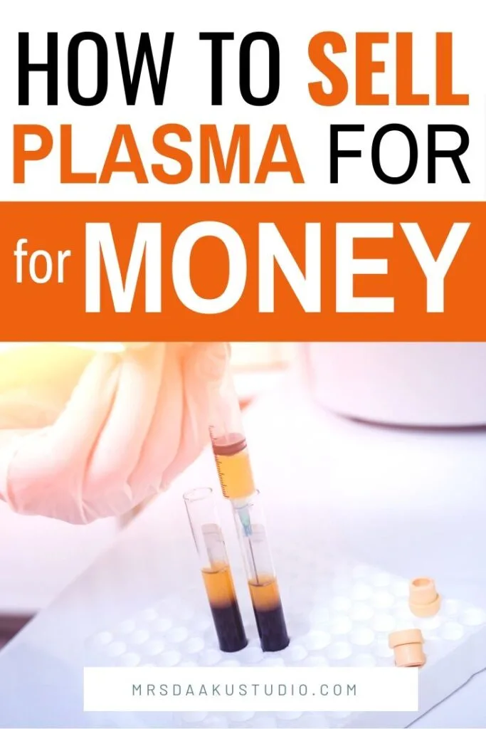 selling plasma and donating plasma for money