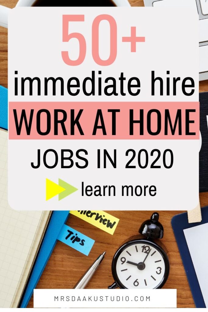 immediate hire work from home jobs