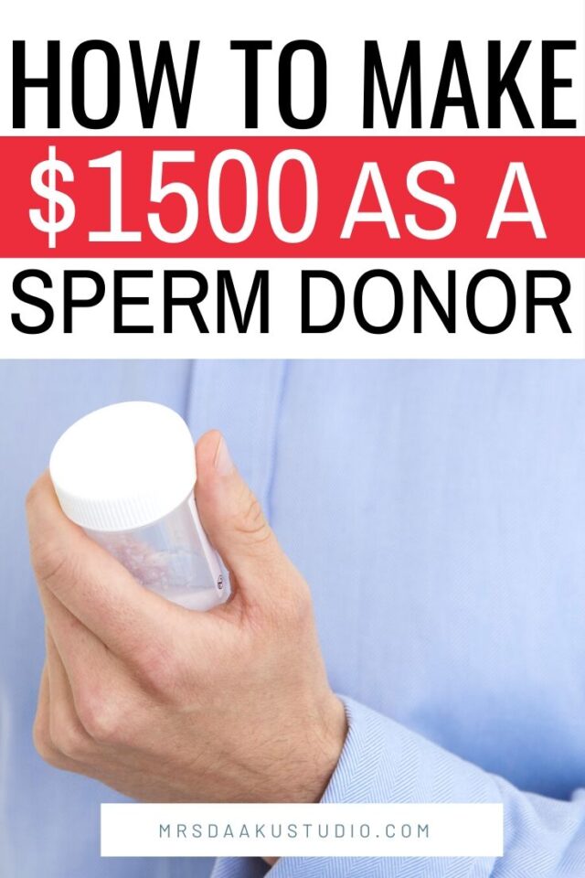 get-paid-to-donate-sperm-up-to-18-000-and-sperm-banks-that-pay