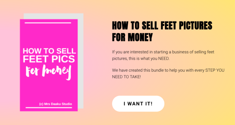 How to sell feet pics - A weirdly fast way to make money online!