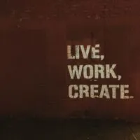 live work create written on a maroon background